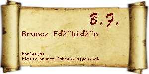 Bruncz Fábián névjegykártya